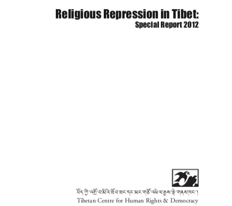 Religious Repression in Tibet – 2012