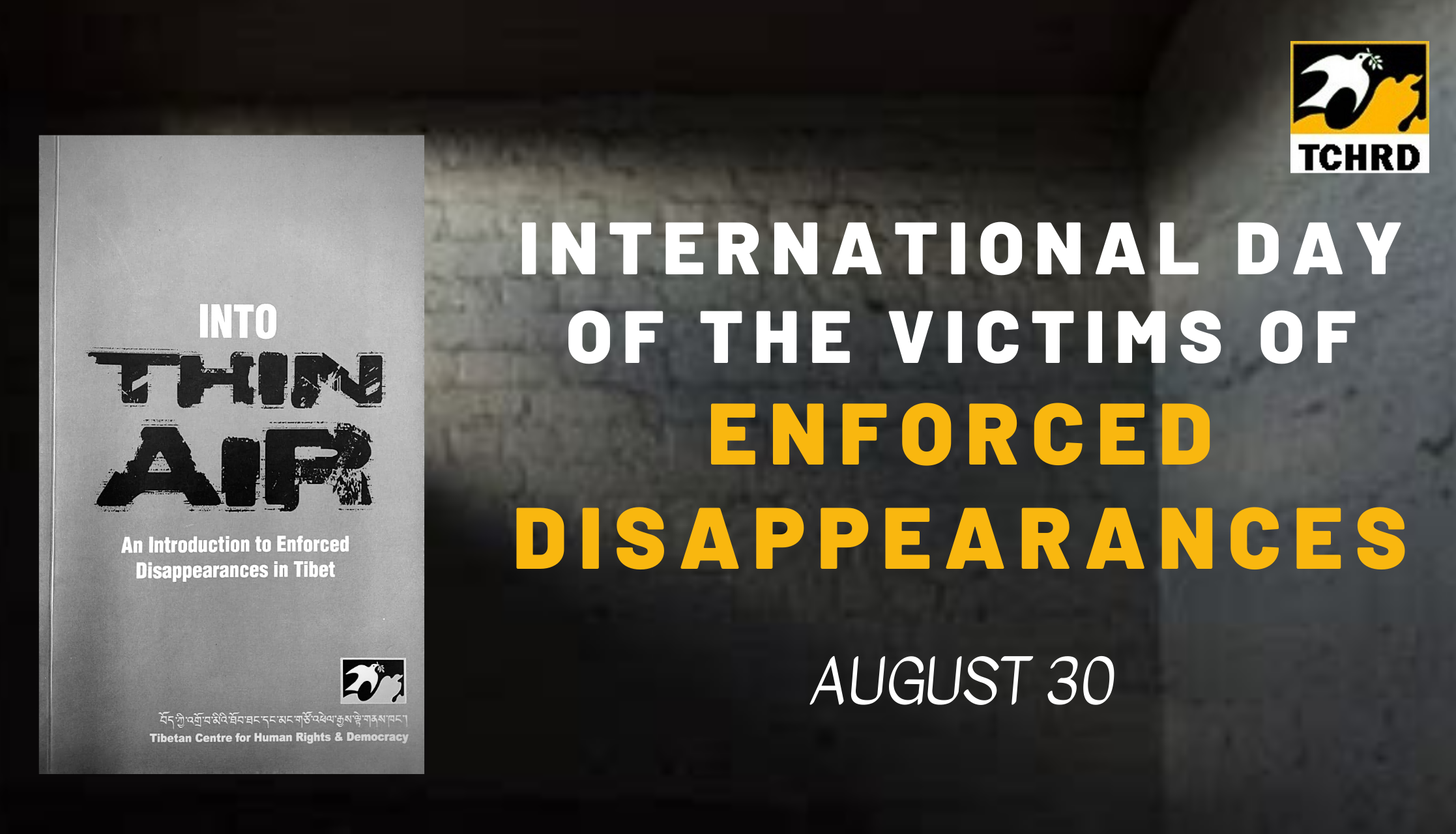 TCHRD stands in solidarity with all victims of enforced disappearances