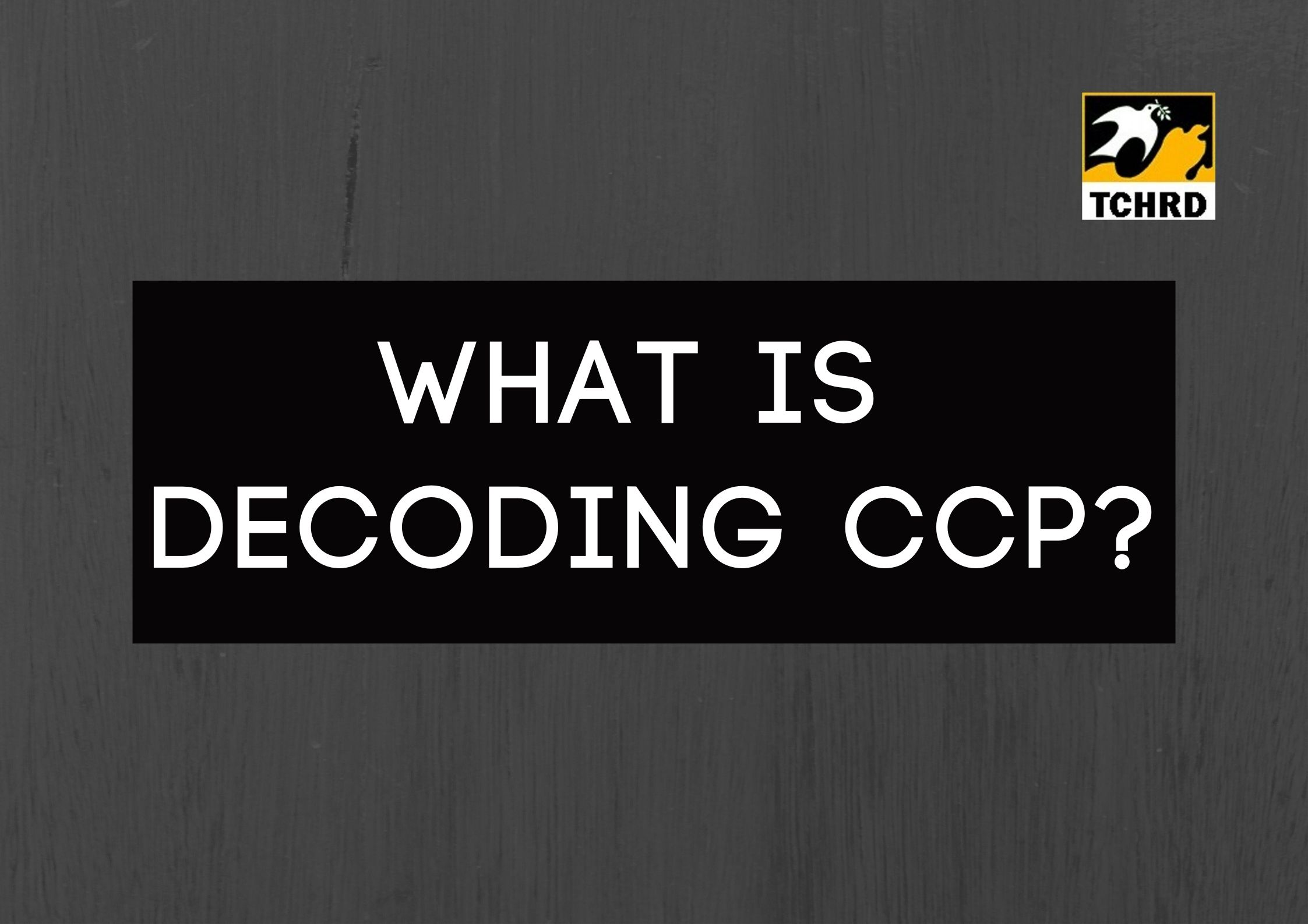 What is Decoding CCP? What is its purpose? What need does it meet?