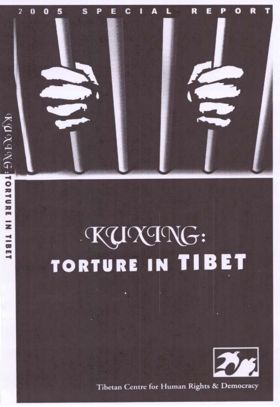 Kuxing: Torture in Tibet (2005 Special Report)