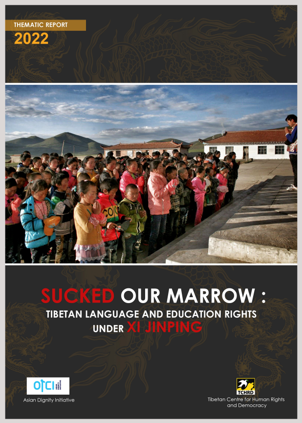 Sucked Our Marrow: Tibetan Language and Education Rights under Xi Jinping