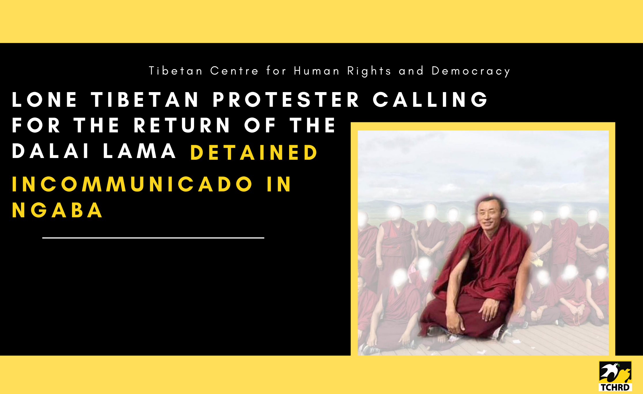 Lone Tibetan Protester Calling for Return of Dalai Lama Detained Incommunicado in Ngaba