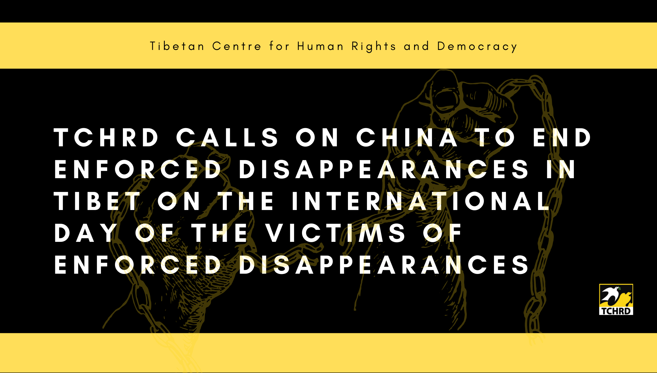 TCHRD’s call to end enforced disappearances in Tibet on the International Day of the Victims of Enforced Disappearances