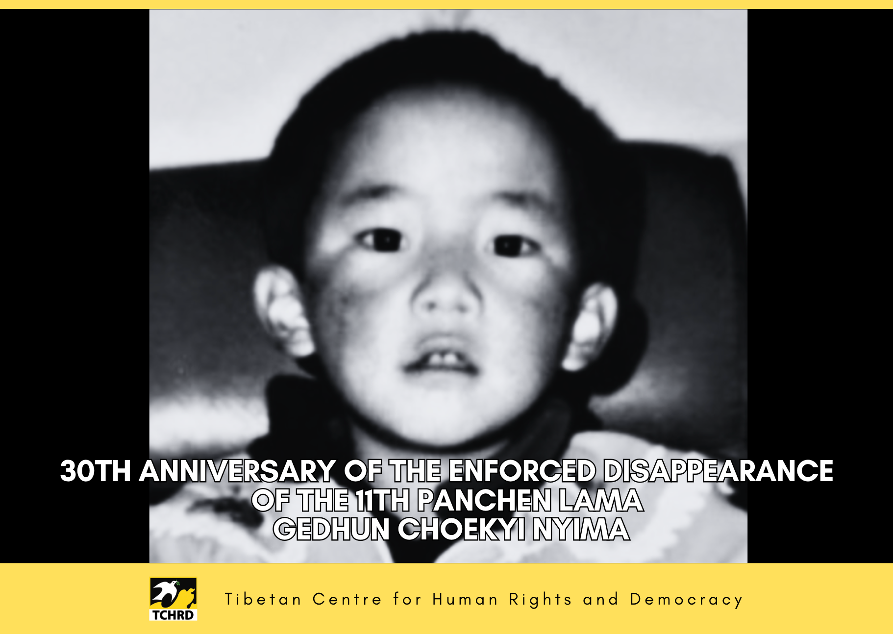 30th Anniversary of the Enforced Disappearance of Gedhun Choekyi Nyima